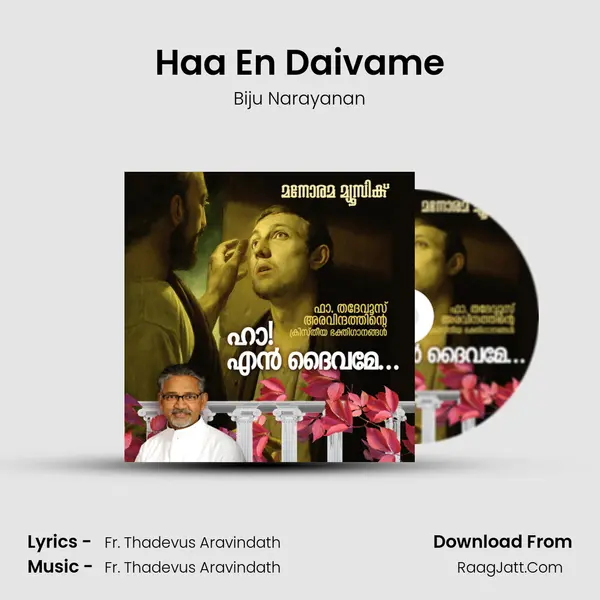 Haa En Daivame MP3 Song by Biju Narayanan Cover