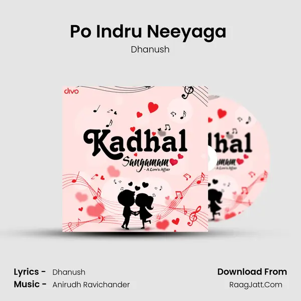 Po Indru Neeyaga (from Velai Illa Pattadhaari) Cover