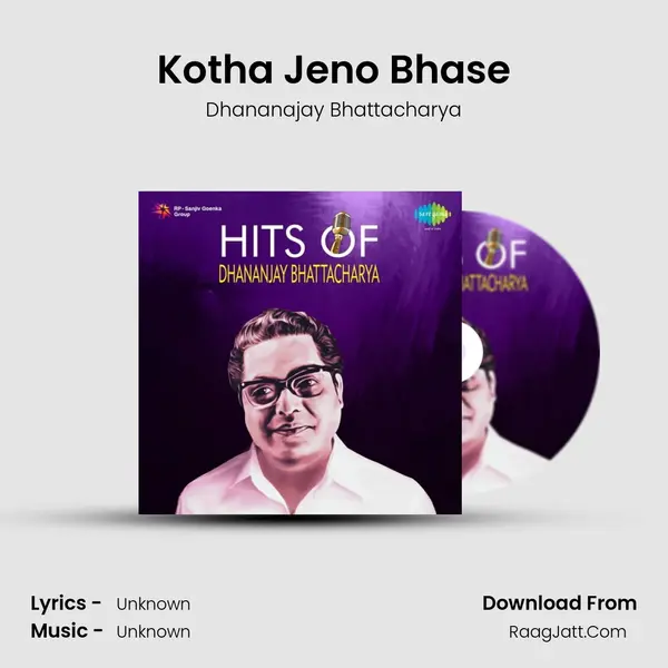 Kotha Jeno Bhase MP3 Song by Dhananajay Bhattacharya Cover