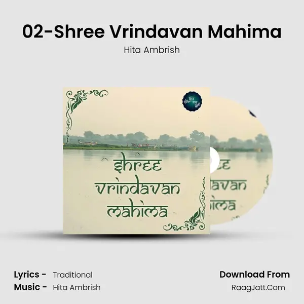 02-Shree Vrindavan Mahima MP3 Song by Hita Ambrish Cover