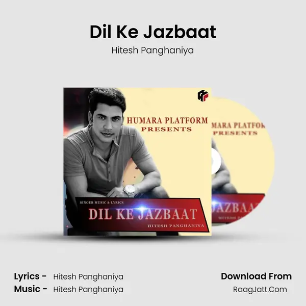 Dil Ke Jazbaat - Hitesh Panghaniya