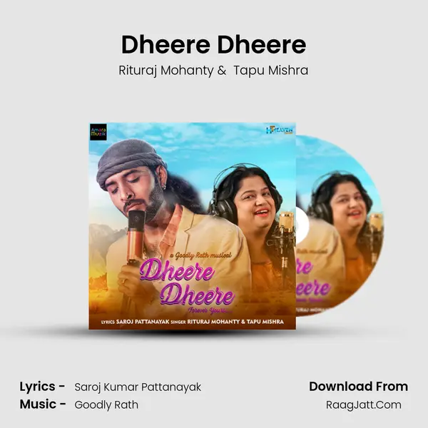 Dheere Dheere - 