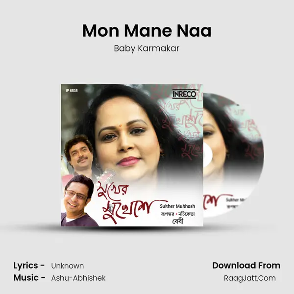 Mon Mane Naa MP3 Song by Baby Karmakar Cover