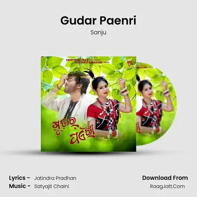 Gudar Paenri - Sanju