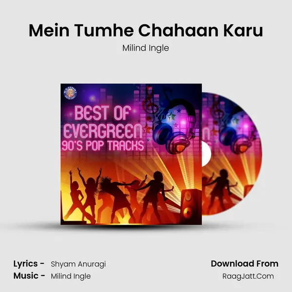 Mein Tumhe Chahaan Karu Cover