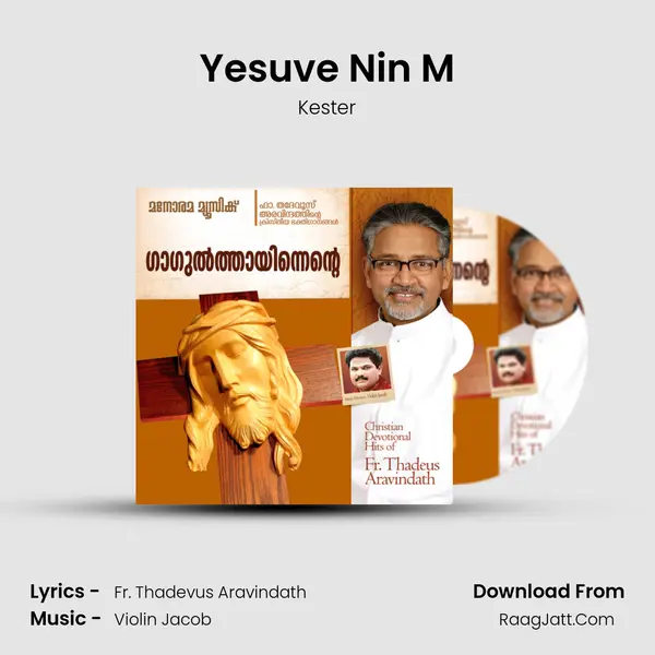 Yesuve Nin M MP3 Song by Kester Cover