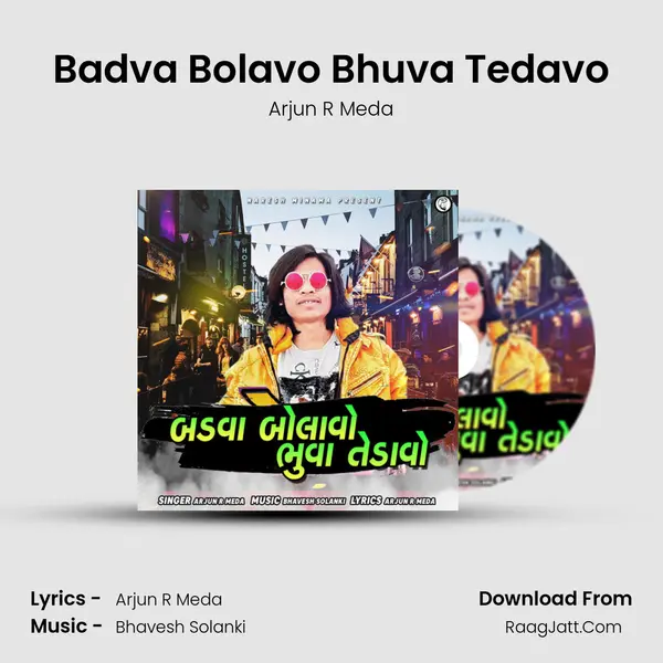Badva Bolavo Bhuva Tedavo MP3 Song by Arjun R Meda Cover