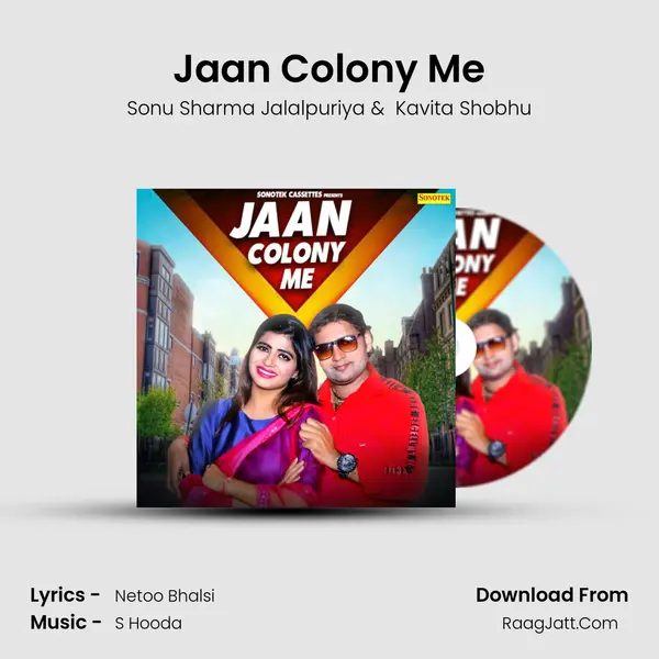 Jaan Colony Me - Sonu Sharma Jalalpuriya