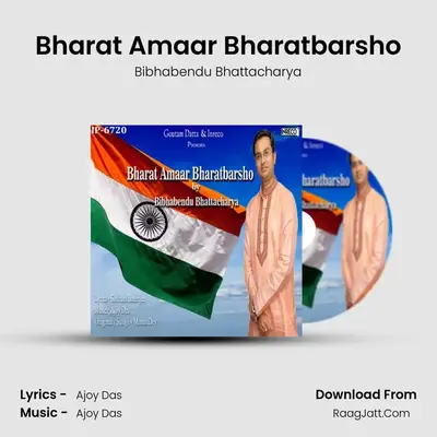 Bharat Amaar Bharatbarsho MP3 Song by Bibhabendu Bhattacharya Cover