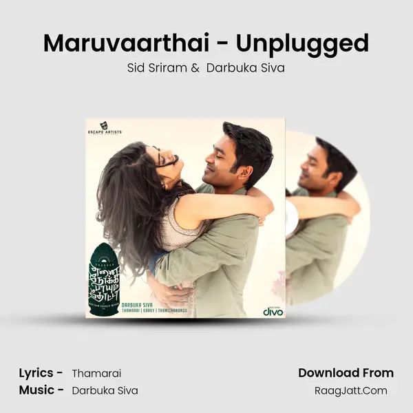 Maruvaarthai - Unplugged MP3 Song by Sid Sriram Cover