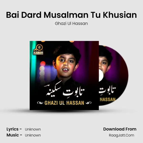 Bai Dard Musalman Tu Khusian mp3 song