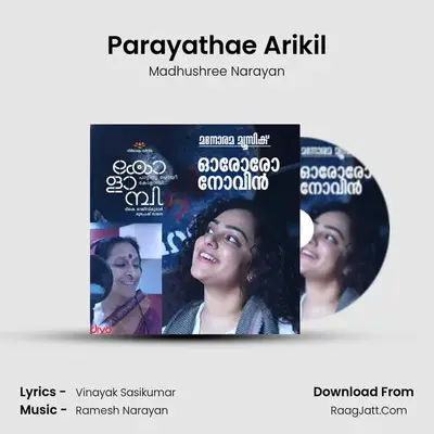Parayathae Arikil MP3 Song by Madhushree Narayan Cover