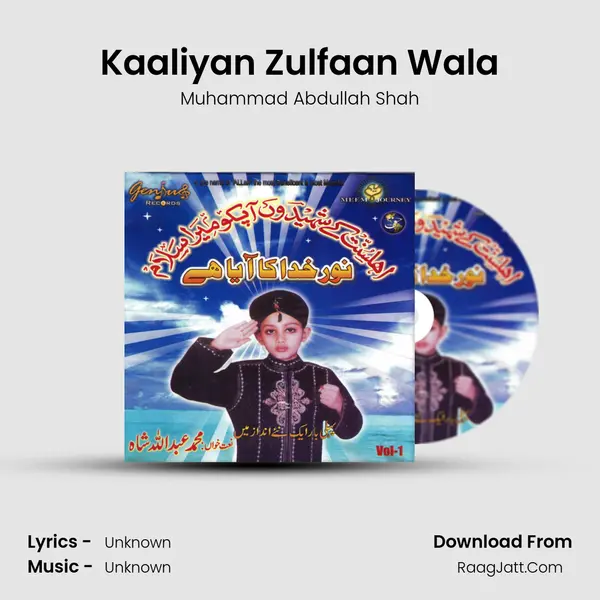 Kaaliyan Zulfaan Wala MP3 Song by Muhammad Abdullah Shah Cover