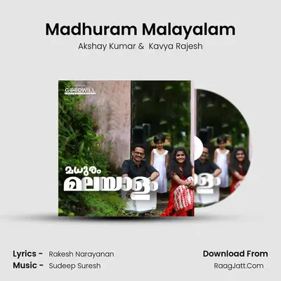 Madhuram Malayalam - Akshay Kumar