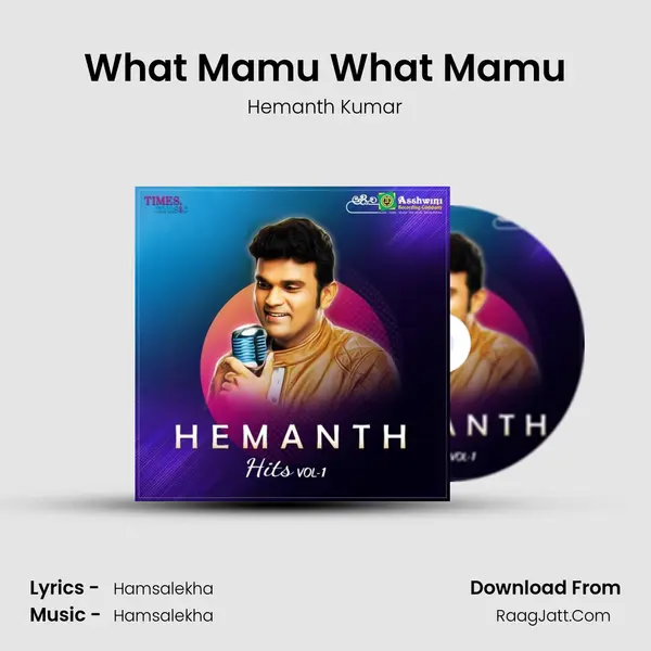 What Mamu What Mamu MP3 Song by Hemanth Kumar Cover