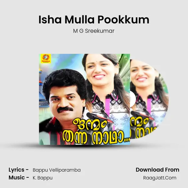 Isha Mulla Pookkum MP3 Song by M G Sreekumar Cover