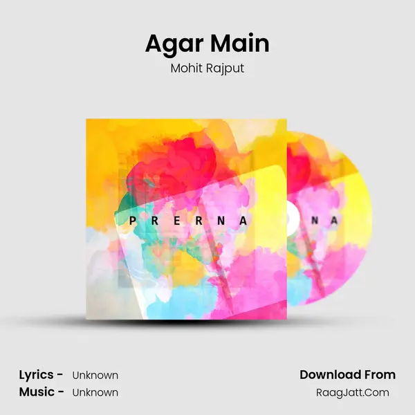Agar Main mp3 song