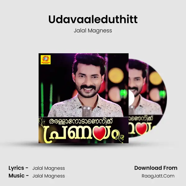 Udavaaleduthitt MP3 Song by Jalal Magness Cover