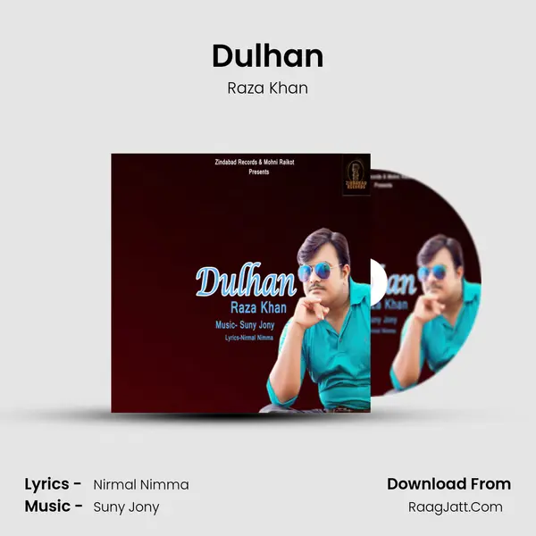 Dulhan MP3 Song by Raza Khan Cover