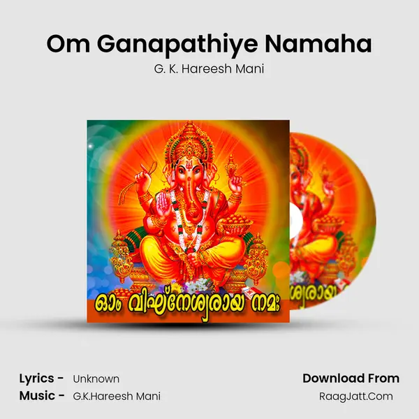 Om Ganapathiye Namaha mp3 song