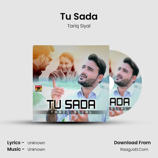 Tu Sada MP3 Song by Tariq Siyal Cover