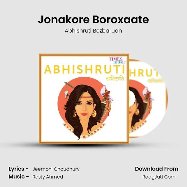 Jonakore Boroxaate MP3 Song by Abhishruti Bezbaruah Cover