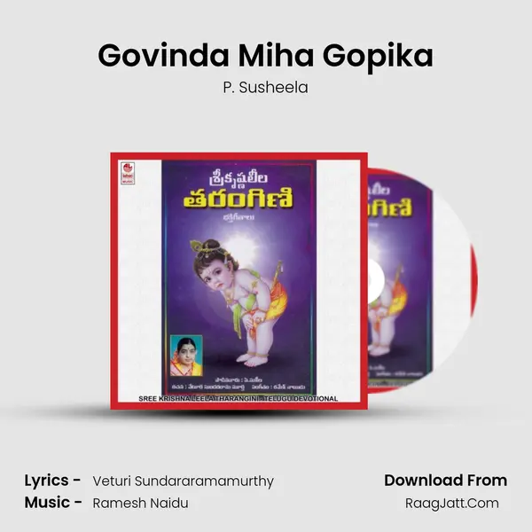Govinda Miha Gopika MP3 Song by P. Susheela Cover