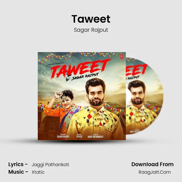 Taweet MP3 Song by Sagar Rajput Cover
