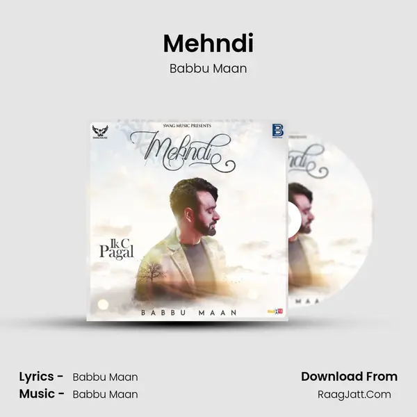 Mehndi (Ik C Pagal) - Babbu Maan
