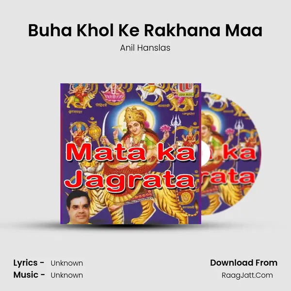 Buha Khol Ke Rakhana Maa MP3 Song by Anil Hanslas Cover