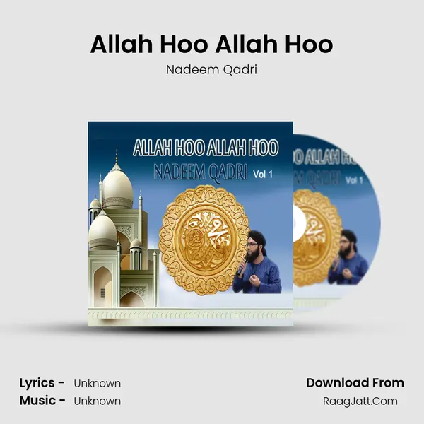 Allah Hoo Allah Hoo MP3 Song by Nadeem Qadri Cover