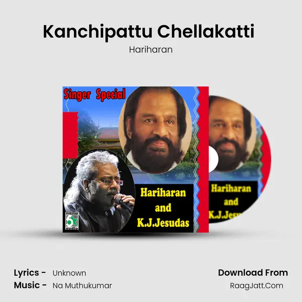 Kanchipattu Chellakatti (From Rettai Jadai Vayasu) MP3 Song by Hariharan Cover