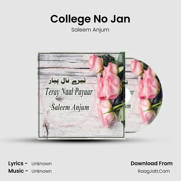 College No Jan MP3 Song by Saleem Anjum Cover