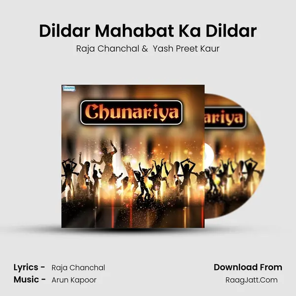 Dildar Mahabat Ka Dildar MP3 Song by Raja Chanchal Cover