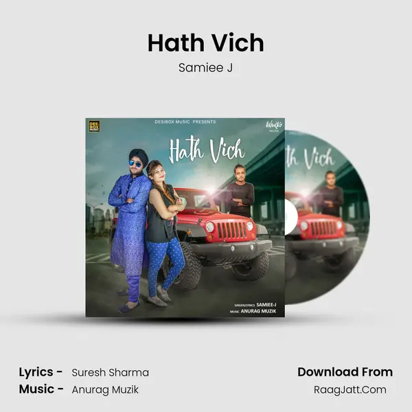 Hath Vich MP3 Song by Samiee J Cover