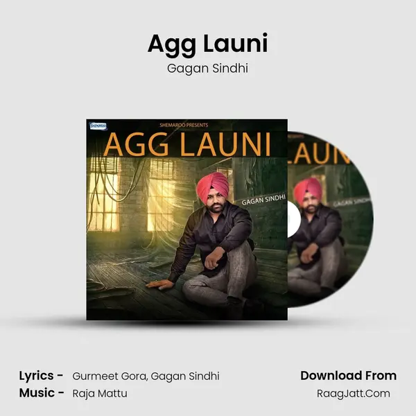 Agg Launi MP3 Song by Gagan Sindhi Cover