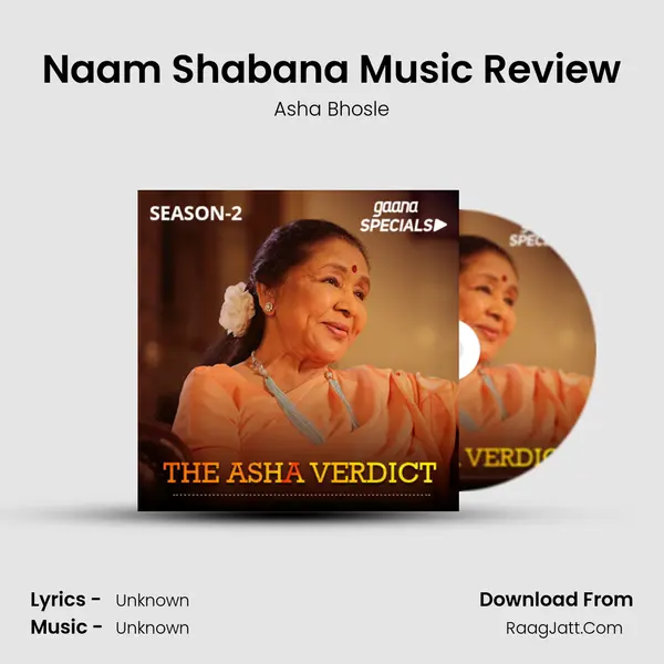 Naam Shabana Music Review MP3 Song by Asha Bhosle Cover