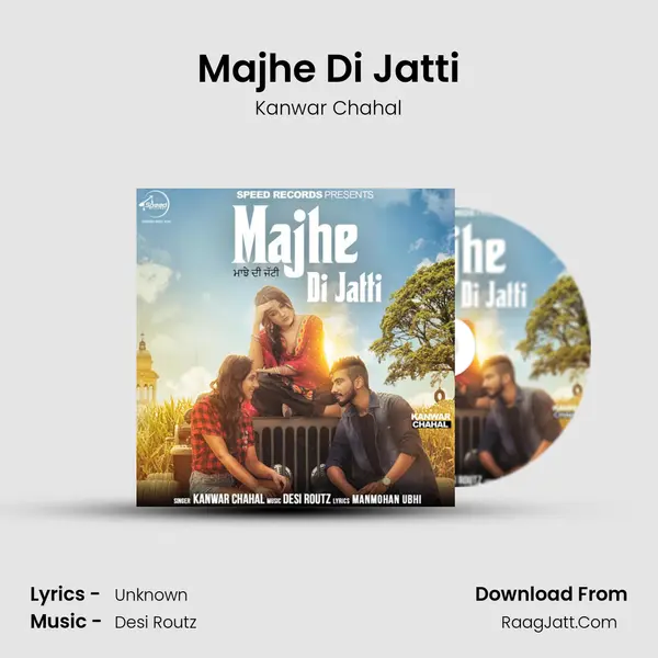 Majhe Di Jatti MP3 Song by Kanwar Chahal Cover