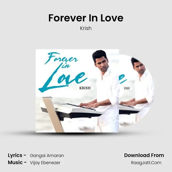 Forever In Love MP3 Song by Krish Cover