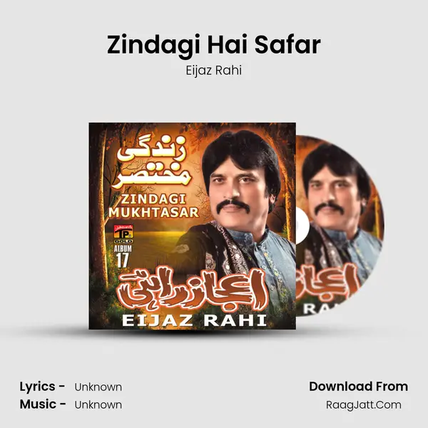 Zindagi Hai Safar MP3 Song by Eijaz Rahi Cover