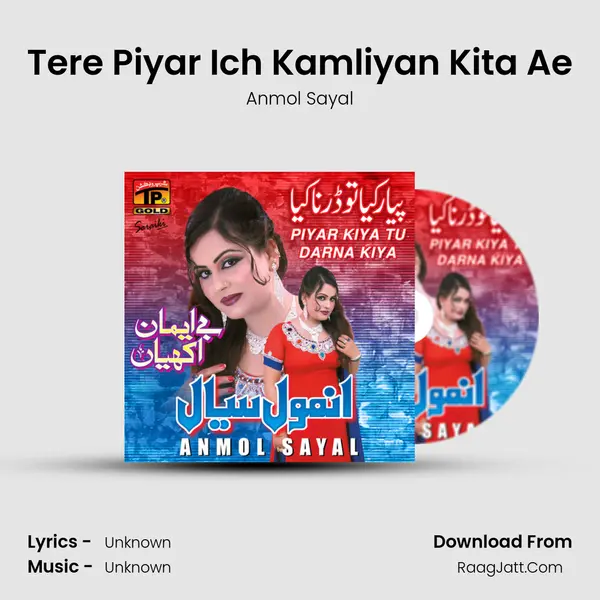 Tere Piyar Ich Kamliyan Kita Ae MP3 Song by Anmol Sayal Cover