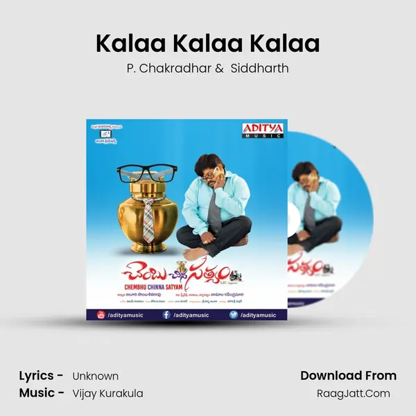 Kalaa Kalaa Kalaa MP3 Song by P. Chakradhar Cover