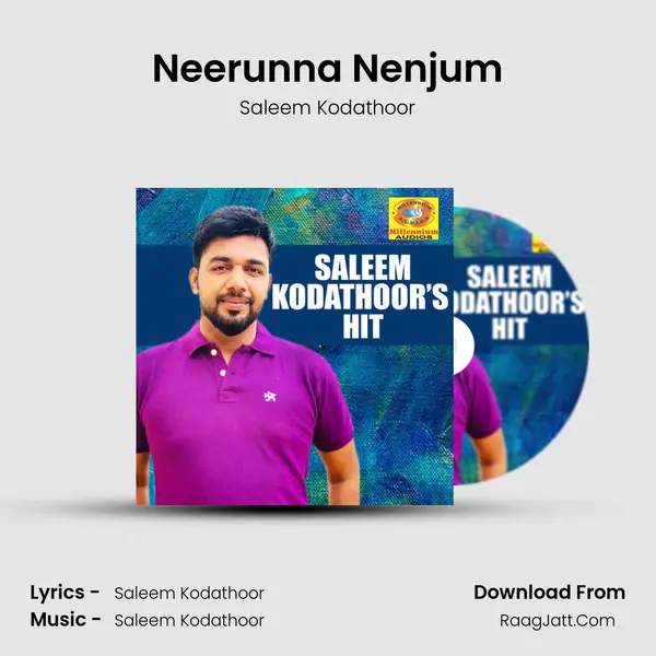 Neerunna Nenjum MP3 Song by Saleem Kodathoor Cover