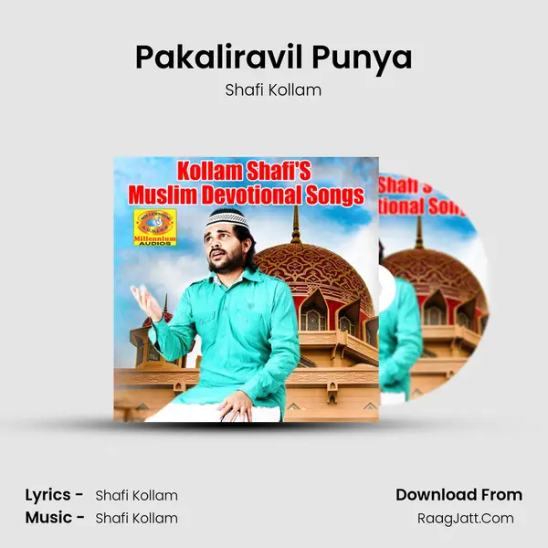 Pakaliravil Punya MP3 Song by Shafi Kollam Cover