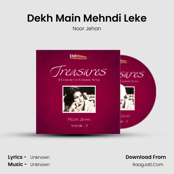 Dekh Main Mehndi Leke MP3 Song by Noor Jehan Cover