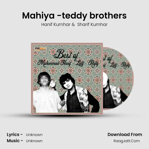 Mahiya -teddy brothers MP3 Song by Hanif Kumhar Cover