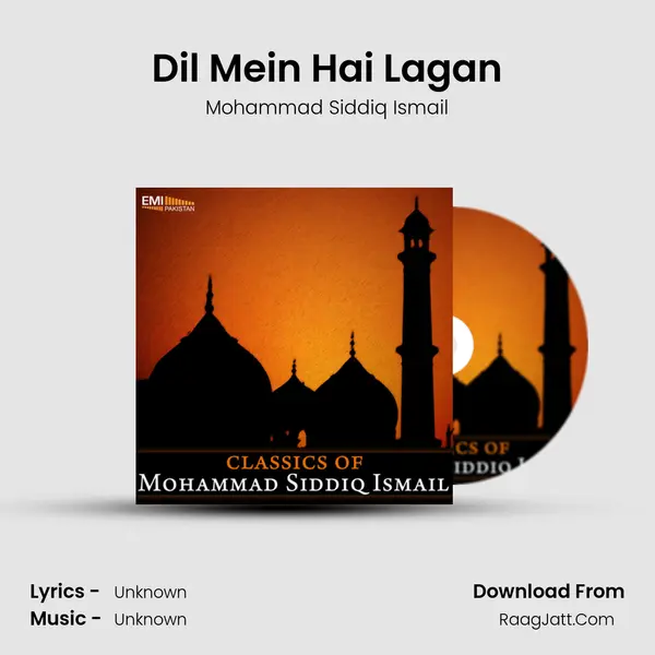 Dil Mein Hai Lagan MP3 Song by Mohammad Siddiq Ismail Cover