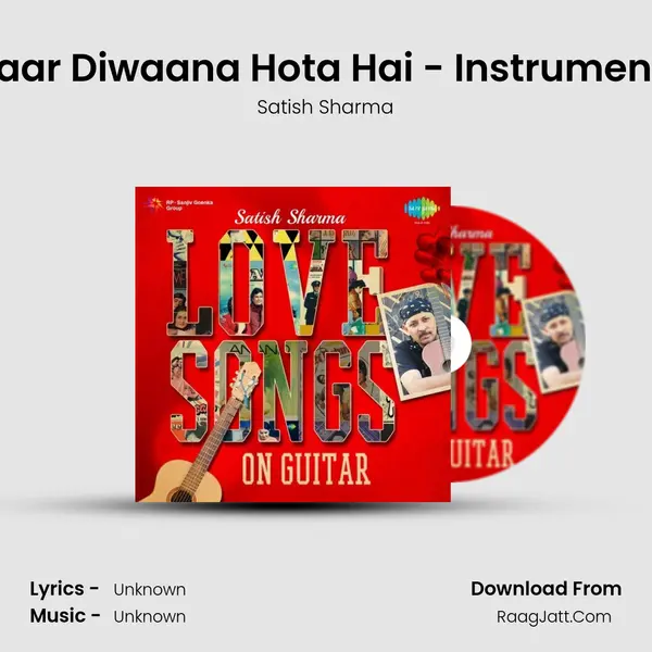 Pyaar Diwaana Hota Hai - Instrumental MP3 Song by Satish Sharma Cover