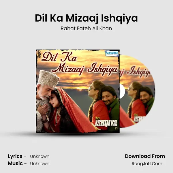 Dil Ka Mizaaj Ishqiya MP3 Song by Rahat Fateh Ali Khan Cover