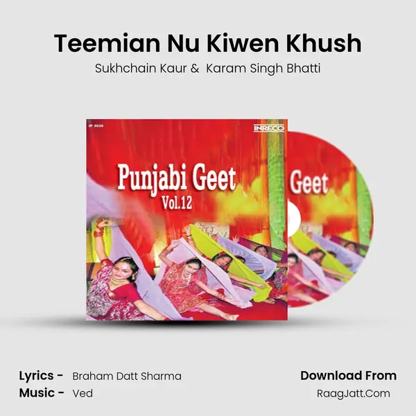 Teemian Nu Kiwen Khush MP3 Song by Sukhchain Kaur Cover